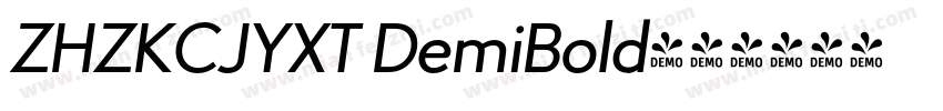 ZHZKCJYXT DemiBold字体转换